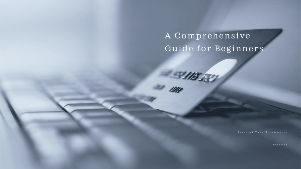 How to Start an E-commerce Business