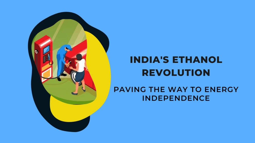 India's Ethanol Revolution