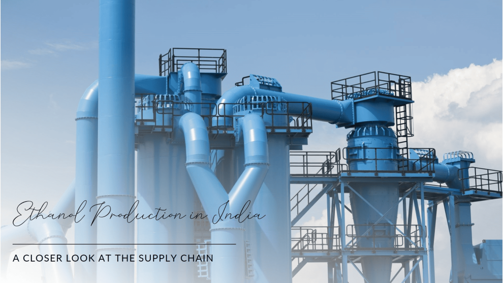 Ethanol Production and Supply Chain in India