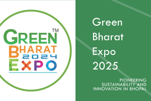 Green Bharat Expo 2025: Pioneering Sustainability and Innovation in Bhopal