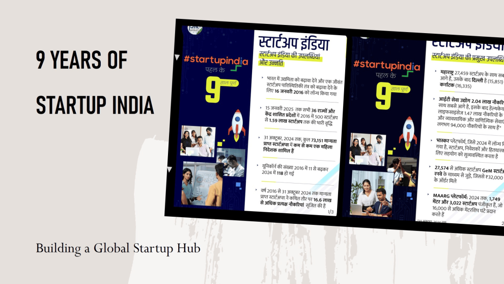 Celebrating 9 Years of Startup India: Building a Global Startup Hub